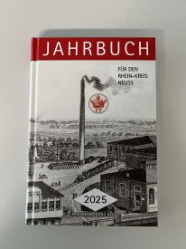 Titelseite des Jahrbuches für den Rhein-Kreis Neuss, Ausgabe 2025 Titelseite des Jahrbuches für den Rhein-Kreis Neuss, Ausgabe 2025
